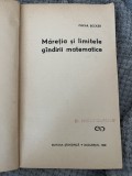 Maretia si limitele gandirii matematice - O. Becker, 1968