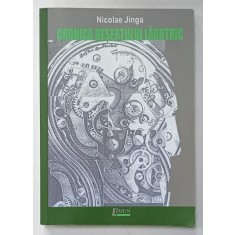 CRONICA DESERTUUI LAUNTRIC de NICOLAE JINGA , ANII &#039; 2000 , LIPSA PAGINA DE TITLU *