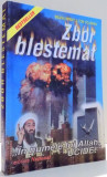 ZBOR BLESTEMAT de SELINA BRENT, TOM COLEMAN , 2001