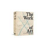 The Work of Art: How Something Comes from Nothing