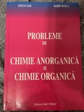 Probleme de chimie anorganicӑ şi chimie organicӑ pentru clasele a IX-a şi a X-a - Ştefan Ilie, Marin Ionicӑ