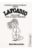 Lafcadio. Leul Care Nu S-A Lasat Pagubas, Shel Silverstein - Editura Art