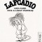 Lafcadio. Leul Care Nu S-A Lasat Pagubas, Shel Silverstein - Editura Art