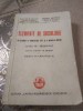E. Elemente de Sociologie