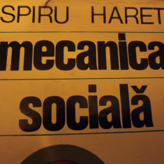 MECANICA SOCIALA - SPIRU HARET, ED STIINTIFICA 1969, 270 PAG COPERTI CARTONATE