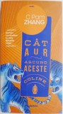 Cat aur ascund aceste coline &ndash; C Pam Zhang