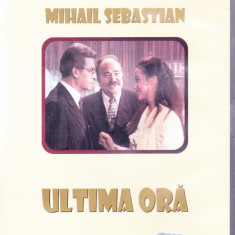 DVD Teatru: Mihail Sebastian - Ultima ora ( realizat de TVR in 1993 )