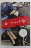 THE PARIS WIFE - a novel by PAULA McLAIN , 2011