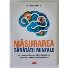 Masurarea sanatatii mintale - Radu Vrasti