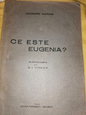 Leonard Darwin - Ce este eugenia? (Scoala poporului 1941, trad. G.I. Simeon)
