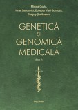 Genetica si genomica medicala - Editura Polirom