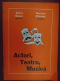 Actori, teatru, muzica-Corin Bianu