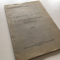 DIAC. ENE BRANISTE, PREOTUL DE AZI CA LITURGHISITOR. INSTITUTUL BIBLIC 1949