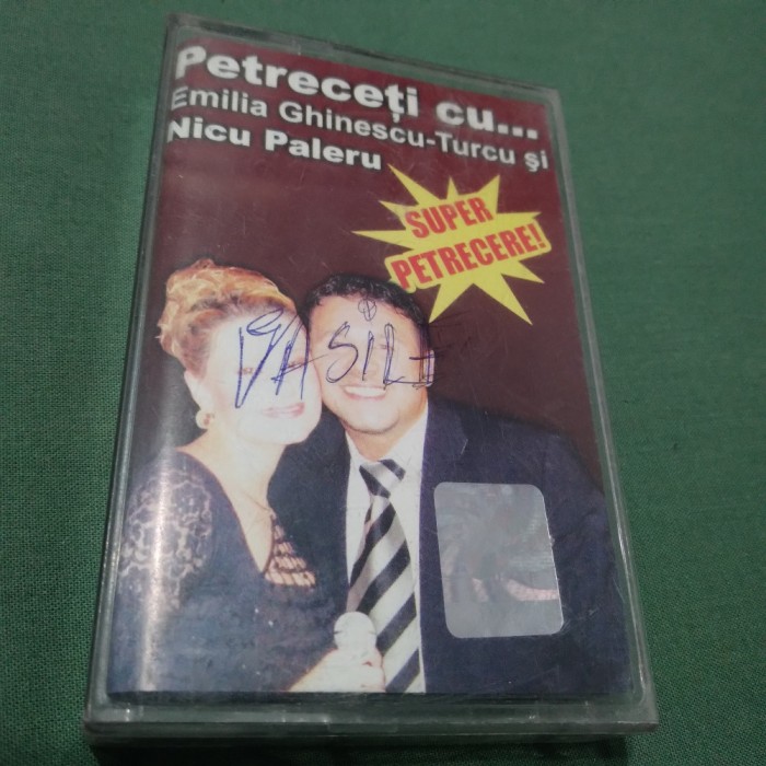 CASETA AUDIO PETRECETI CU EMILIA GHINESCU SI NICU PALERU RARA!!ORIGINALA