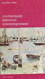 Problemele Esteticii Contemporane - Jean-Marie Guyau