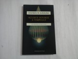 Cumpara ieftin SCURTA ISTORIE A TIMPULUI - STEPHEN W. HAWKING