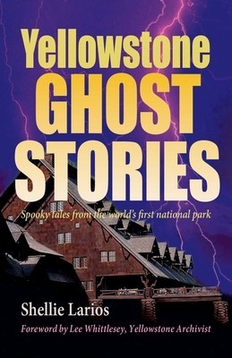 Yellowstone Ghost Stories foto