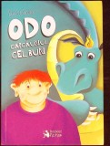 Odo, Capcaunul Cel Bun - David Gruev, Booklet Fiction, Povestire, Literatura Copii, Stare Buna