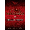Kir&aacute;lyi sorsok - Nemere Istv&aacute;n