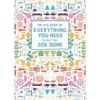 The big book of everything you need to get the job done