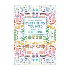 The big book of everything you need to get the job done