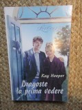 DRAGOSTE LA PRIMA VEDERE-KAY HOOPER