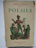 POESIES par FRANCOIS VILLON , EDITIE INTERBELICA