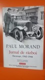 Jurnal de razboi Bucuresti 1943-1944 - Paul Morand