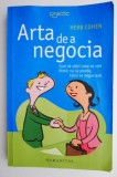 Arta Negocierii - Herb Cohen - Dezvoltare Personala