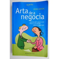 Arta de a negocia &ndash; Herb Cohen