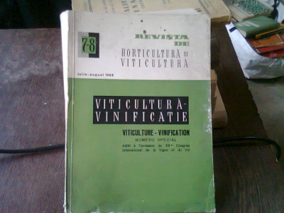 REVISTA DE HORTICULTURA SI VITICULTURA NR.7-8/1968 - VITICULTURA-VINIFICATIE foto