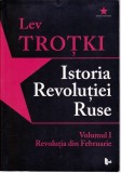 AS - LEV TROȚKI - ISTORIA REVOLUȚIEI RUSE - 2 VOLUME (CU SUBLINIERI)