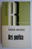 Ars Poetica - Tudor Arghezi - Carte Beletristica
