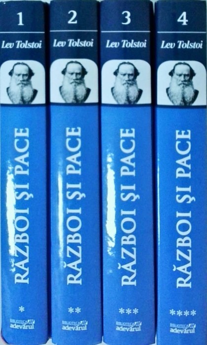 Lev Tolstoi - Razboi si pace, 4 volume