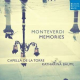Capella De La Torre - Monteverdi: Memories | Katharina Bauml, deutsche harmonia mundi
