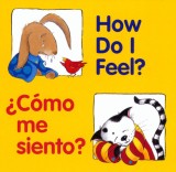 How Do I Feel?/Zcomo Me Siento?