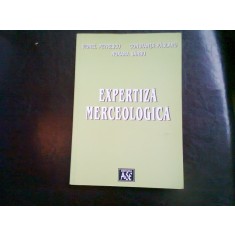 EXPERTIZA MERCEOLOGICA - VIOREL PETRESCU