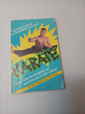 Karate. Autodefensiva la indemana tuturor foto