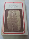 Adam și Eva - Liviu Rebreanu