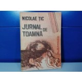 Nicolae Tic - Jurnal de toamna / C5