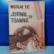Nicolae Tic - Jurnal de toamna / C5