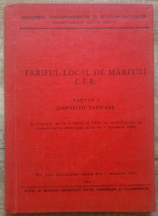 Tariful local de marfuri CFR, dispozitii tarifare// 1984