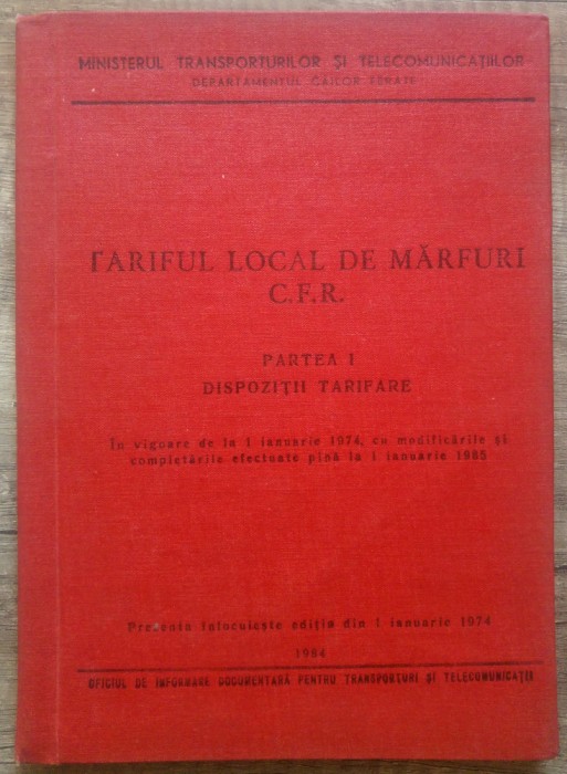 Tariful local de marfuri CFR, dispozitii tarifare// 1984