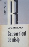 CEASORNICUL DE NISIP-LUCIAN BLAGA-265141