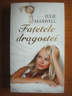 Julie Maxwell - Fatetele dragostei foto