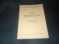 STUDII DE GRAMATICA VOL AL II LEA 1957