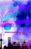 Silueta unei melancolii de marti | Gela Enea