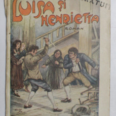 LUISA SI HENRIETTA - roman de ADOLPHE D 'ENNERY , 1928