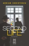 Cumpara ieftin Second Life/Adrian Christescu