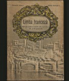 LIMBA FRANCEZĂ, MANUAL PENTRU CLASELE A IX-A ȘI A X-A - PISOSCHI VALERIU AN 1970